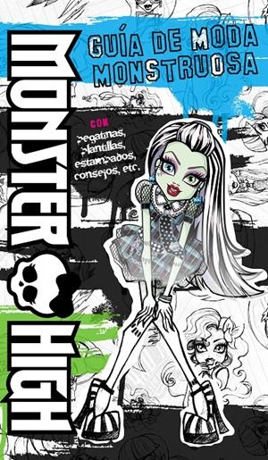 MONSTER HIGH. GUÍA DE MODA MONSTRUOSA | 9788437281148 | Galatea Llibres | Librería online de Reus, Tarragona | Comprar libros en catalán y castellano online