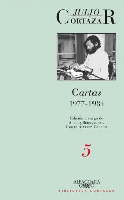 CARTAS CORTAZAR TOMO 5 | 9789870423164 | CORTAZAR, JULIO | Galatea Llibres | Llibreria online de Reus, Tarragona | Comprar llibres en català i castellà online