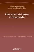 LITERATURAS DEL TEXTO AL HIPERMEDIA | 9788476588888 | ROMERO LÓPEZ Y AMELIA SANZ CABRERIZO (EDS. | Galatea Llibres | Librería online de Reus, Tarragona | Comprar libros en catalán y castellano online