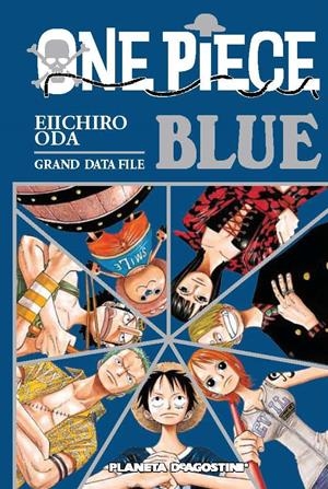 ONE PIECE GUÍA 2 BLUE  | 9788415821618 | EIICHIRO ODA | Galatea Llibres | Librería online de Reus, Tarragona | Comprar libros en catalán y castellano online