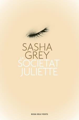LA SOCIETAT JULIETTE | 9788401389023 | GREY, SASHA | Galatea Llibres | Llibreria online de Reus, Tarragona | Comprar llibres en català i castellà online