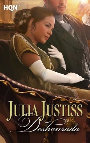 DESHONRADA | 9788468727806 | JUSTISS, JULIA | Galatea Llibres | Llibreria online de Reus, Tarragona | Comprar llibres en català i castellà online