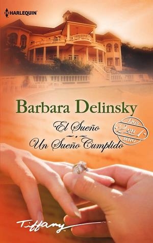 SUEÑO CUMPLIDO, UN | 9788468728261 | DELINSKY, BARBARA | Galatea Llibres | Llibreria online de Reus, Tarragona | Comprar llibres en català i castellà online