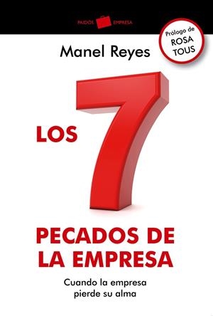 LOS 7 PECADOS DE LA EMPRESA | 9788449329005 | REYES, MANEL | Galatea Llibres | Llibreria online de Reus, Tarragona | Comprar llibres en català i castellà online