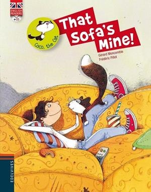 THAT SOFA'S MINE! | 9788426389442 | MONCOMBLE, GERARD | Galatea Llibres | Librería online de Reus, Tarragona | Comprar libros en catalán y castellano online