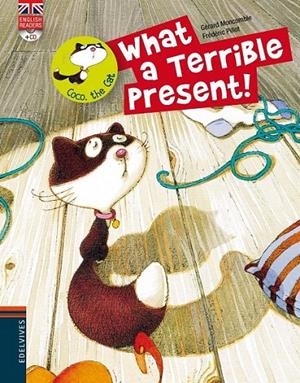 WHAT A TERRIBLE PRESENT! | 9788426389503 | MONCOMBLE, GERARD | Galatea Llibres | Librería online de Reus, Tarragona | Comprar libros en catalán y castellano online