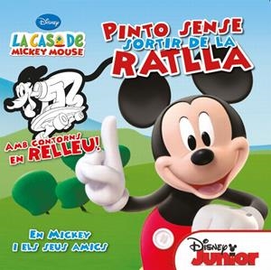 PINTO SENSE SORTIR DE LA RATLLA 2 MICKEY MOUSE | 9788415790556 | Galatea Llibres | Librería online de Reus, Tarragona | Comprar libros en catalán y castellano online