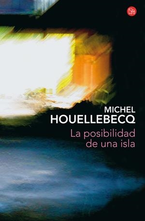 LA POSIBILIDAD DE UNA ISLA | 9788466326506 | HOUELLEBECQ, MICHEL | Galatea Llibres | Llibreria online de Reus, Tarragona | Comprar llibres en català i castellà online