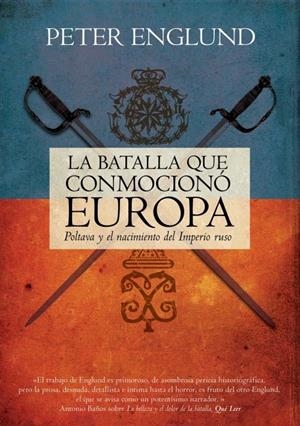 LA BATALLA QUE CONMOCIONO EUROPA | 9788499184883 | ENGLUND, PETER | Galatea Llibres | Librería online de Reus, Tarragona | Comprar libros en catalán y castellano online