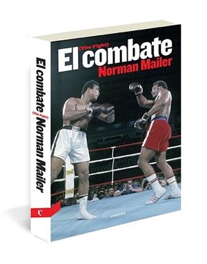 EL COMBATE | 9788494093845 | MAILER, NORMAN | Galatea Llibres | Librería online de Reus, Tarragona | Comprar libros en catalán y castellano online
