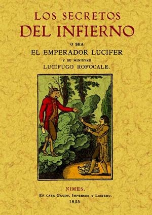 LOS SECRETOS DEL INFIERNO. SACADOS DE UN MANUSCRITO DEL AÑO 1522 | 9788497616331 | MAGO BRUNO | Galatea Llibres | Librería online de Reus, Tarragona | Comprar libros en catalán y castellano online