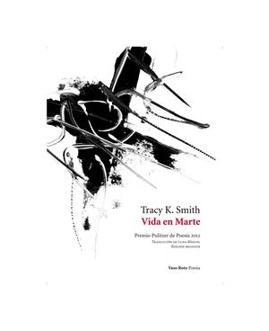 VIDA EN MARTE | 9788415168720 | SMITH, TRACY K. | Galatea Llibres | Librería online de Reus, Tarragona | Comprar libros en catalán y castellano online