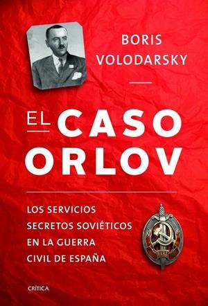 EL CASO ORLOV | 9788498925531 | VOLODARSKY, BORIS | Galatea Llibres | Librería online de Reus, Tarragona | Comprar libros en catalán y castellano online