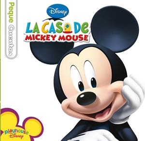 LA CASA DE MICKEY MOUSE. PEQUECUENTOS | 9788499514376 | Galatea Llibres | Llibreria online de Reus, Tarragona | Comprar llibres en català i castellà online