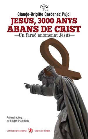 JESÚS, 3000 ANYS ABANS DE CRIST | 9788494071225 | CARCENAC PUJOL, CLAUDE-BRIGGITE | Galatea Llibres | Librería online de Reus, Tarragona | Comprar libros en catalán y castellano online
