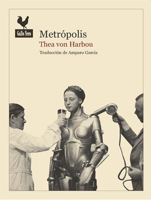 METRÓPOLIS | 9788494108716 | VON HARBOU, THEA | Galatea Llibres | Librería online de Reus, Tarragona | Comprar libros en catalán y castellano online
