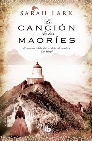 LA CANCIÓN DE LOS MAORÍES (TRILOGÍA DE LA NUBE BLANCA, 2) | 9788498728354 | LARK, SARAH | Galatea Llibres | Librería online de Reus, Tarragona | Comprar libros en catalán y castellano online