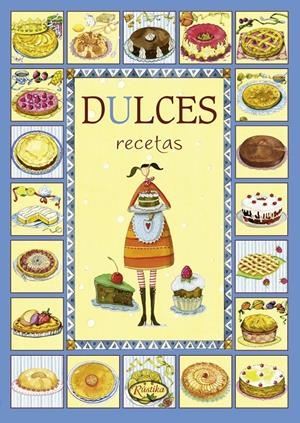 DULCES RECETAS | 9788493925598 | Galatea Llibres | Librería online de Reus, Tarragona | Comprar libros en catalán y castellano online