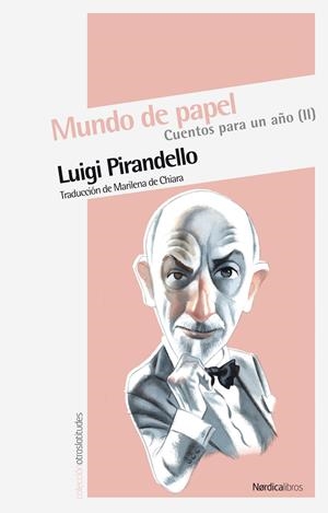 CUENTOS PARA UN AÑO I. LA VIDA DESNUDA | 9788492683574 | PIRANDELLO, LUIGI | Galatea Llibres | Llibreria online de Reus, Tarragona | Comprar llibres en català i castellà online