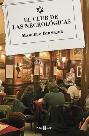 EL CLUB DE LAS NECROLÓGICAS | 9788401354847 | BIRMAJER, MARCELO | Galatea Llibres | Llibreria online de Reus, Tarragona | Comprar llibres en català i castellà online
