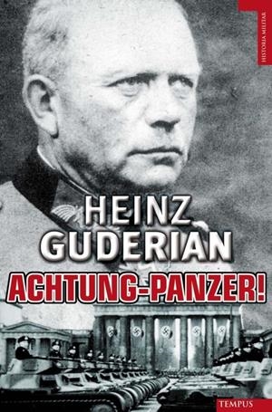 ACHTUNG PANZER | 9788492567355 | GUDERIAN, HEINZ | Galatea Llibres | Llibreria online de Reus, Tarragona | Comprar llibres en català i castellà online