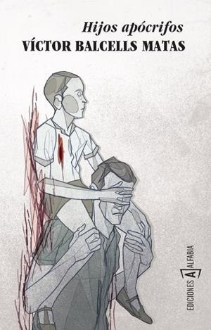 HIJOS APÓCRIFOS | 9788494092848 | BALCELLS MATAS, VÍCTOR | Galatea Llibres | Librería online de Reus, Tarragona | Comprar libros en catalán y castellano online