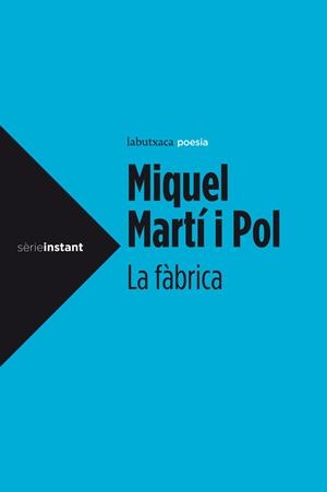 LA FÀBRICA | 9788499306964 | MARTI I POL, MIQUEL | Galatea Llibres | Librería online de Reus, Tarragona | Comprar libros en catalán y castellano online