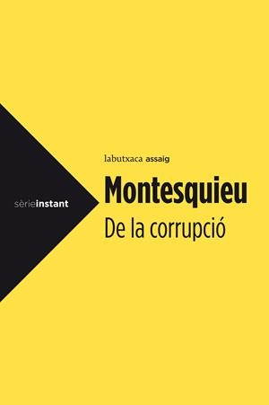 DE LA CORRUPCIÓ | 9788499306988 | MONTESQUIEU | Galatea Llibres | Llibreria online de Reus, Tarragona | Comprar llibres en català i castellà online