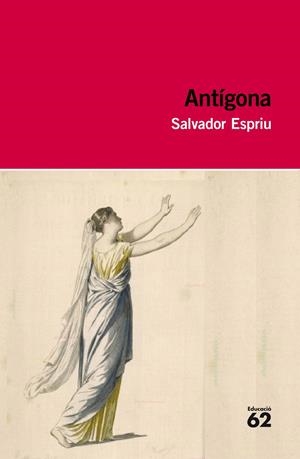 ANTÍGONA | 9788415192893 | ESPRIU, SALVADOR | Galatea Llibres | Llibreria online de Reus, Tarragona | Comprar llibres en català i castellà online