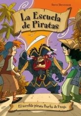 EL TERRIBLE PIRATA BARBA DE FUEGO (LA ESCUELA DE PIRATAS, 3) | 9788492691333 | STEVENSON, STEVE | Galatea Llibres | Librería online de Reus, Tarragona | Comprar libros en catalán y castellano online
