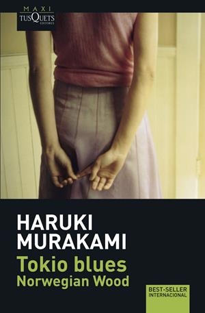 TOKIO BLUES | 9788483835043 | MURAKAMI, HARUKI | Galatea Llibres | Librería online de Reus, Tarragona | Comprar libros en catalán y castellano online