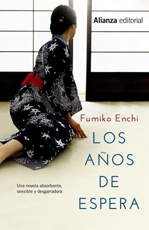LOS AÑOS DE ESPERA | 9788420676234 | ENCHI, FUMIKO | Galatea Llibres | Llibreria online de Reus, Tarragona | Comprar llibres en català i castellà online