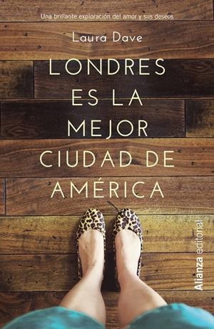 LONDRES ES LA MEJOR CIUDAD DE AMÉRICA | 9788420676265 | DAVE, LAURA | Galatea Llibres | Llibreria online de Reus, Tarragona | Comprar llibres en català i castellà online