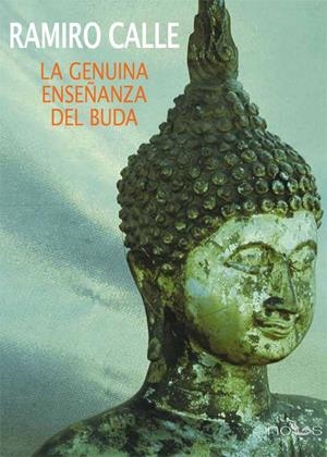 LA GENUINA ENSEÑANZA DEL BUDA | 9788494002366 | CALLE, RAMIRO | Galatea Llibres | Llibreria online de Reus, Tarragona | Comprar llibres en català i castellà online