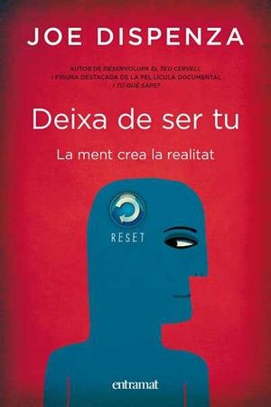 DEIXA DE SER TU | 9788492920051 | DISPENZA, JOE | Galatea Llibres | Librería online de Reus, Tarragona | Comprar libros en catalán y castellano online