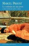 LA CONFESIÓN DE UNA JOVEN | 9788477027492 | PROUST, MARCEL | Galatea Llibres | Librería online de Reus, Tarragona | Comprar libros en catalán y castellano online