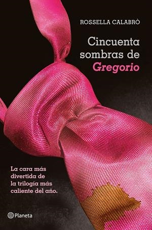 CINCUENTA SOMBRAS DE GREGORIO | 9788408050957 | CALABRÒ, ROSSELLA | Galatea Llibres | Llibreria online de Reus, Tarragona | Comprar llibres en català i castellà online