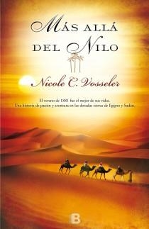 MÁS ALLÁ DEL NILO | 9788466653602 | VOSSELER, NICOLE C. | Galatea Llibres | Llibreria online de Reus, Tarragona | Comprar llibres en català i castellà online