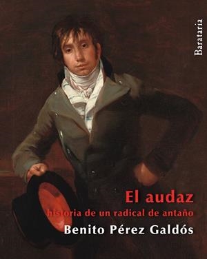 EL AUDAZ | 9788492979462 | PEREZ GALDOS, BENITO | Galatea Llibres | Llibreria online de Reus, Tarragona | Comprar llibres en català i castellà online