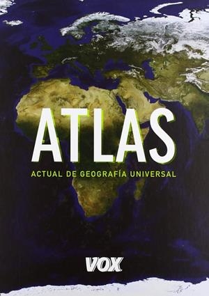 ATLAS ACTUAL DE GEOGRAFÍA UNIVERSAL VOX | 9788499741345 | Galatea Llibres | Librería online de Reus, Tarragona | Comprar libros en catalán y castellano online
