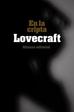 EN LA CRIPTA | 9788420676074 | LOVECRAFT, H. P. | Galatea Llibres | Llibreria online de Reus, Tarragona | Comprar llibres en català i castellà online