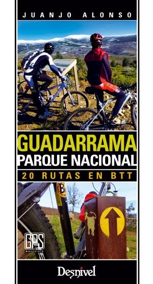 GUADARRAMA PARQUE NACIONAL 20 RUTAS EN BTT | 9788498292787 | ALONSO, JUANJO | Galatea Llibres | Librería online de Reus, Tarragona | Comprar libros en catalán y castellano online