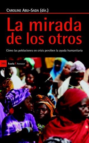LA MIRADA DE LOS OTROS | 9788498885170 | ABU-SADA, CAROLINE | Galatea Llibres | Librería online de Reus, Tarragona | Comprar libros en catalán y castellano online