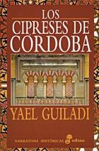 CIPRESES DE CORDOBA, LOS | 9788435006538 | GUILAD, YAEL | Galatea Llibres | Llibreria online de Reus, Tarragona | Comprar llibres en català i castellà online