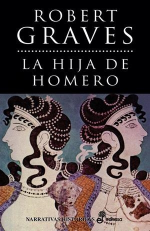 HIJA DE HOMERO, LA | 9788435005036 | GRAVES, ROBERT | Galatea Llibres | Llibreria online de Reus, Tarragona | Comprar llibres en català i castellà online