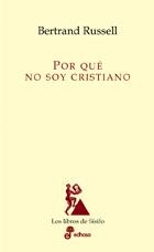 POR QUE NO SOY CRISTIANO | 9788435027014 | RUSSELL, BERTRAND | Galatea Llibres | Librería online de Reus, Tarragona | Comprar libros en catalán y castellano online