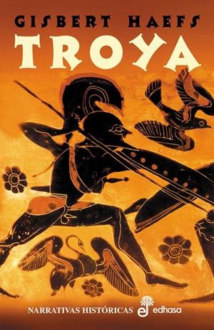 TROYA | 9788435006255 | HAEFS, GISBERT | Galatea Llibres | Librería online de Reus, Tarragona | Comprar libros en catalán y castellano online