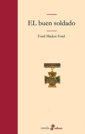 BUEN SOLDADO, EL | 9788435008174 | MADOX FORD, FORD | Galatea Llibres | Llibreria online de Reus, Tarragona | Comprar llibres en català i castellà online