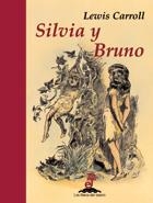 SILVIA Y BRUNO (ESTUCHE) | 9788435040105 | CARROLL, LEWIS | Galatea Llibres | Librería online de Reus, Tarragona | Comprar libros en catalán y castellano online