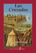 CRUZADAS, LAS | 9788435026208 | OLDEMBURG, ZOÉ | Galatea Llibres | Librería online de Reus, Tarragona | Comprar libros en catalán y castellano online